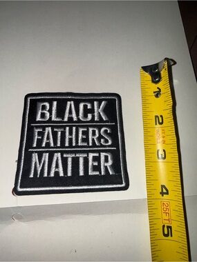 Black Fathers Matter Embroidered Patch - Black/White